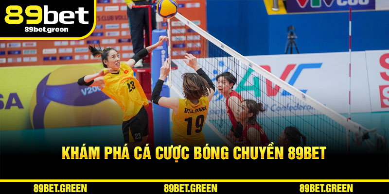 Khám phá cá cược bóng chuyền 89BET