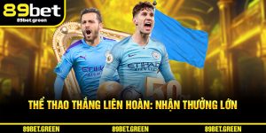 Thể Thao Thắng Liên Hoàn - Thưởng Cực Lớn